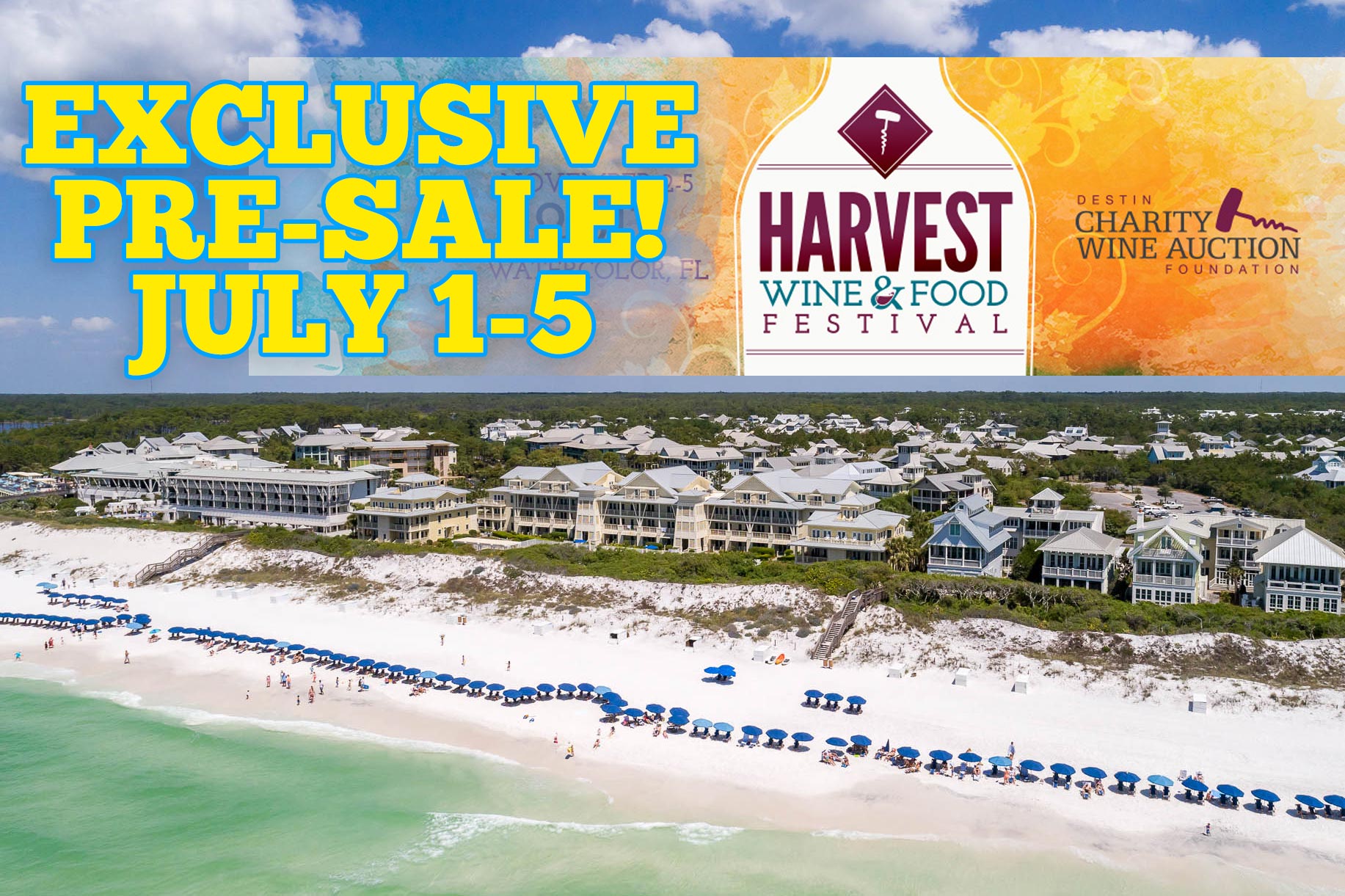 Sowal Exclusive Pre-sale: Harvest Wine & Food Festival At Watercolor Nov 2-4